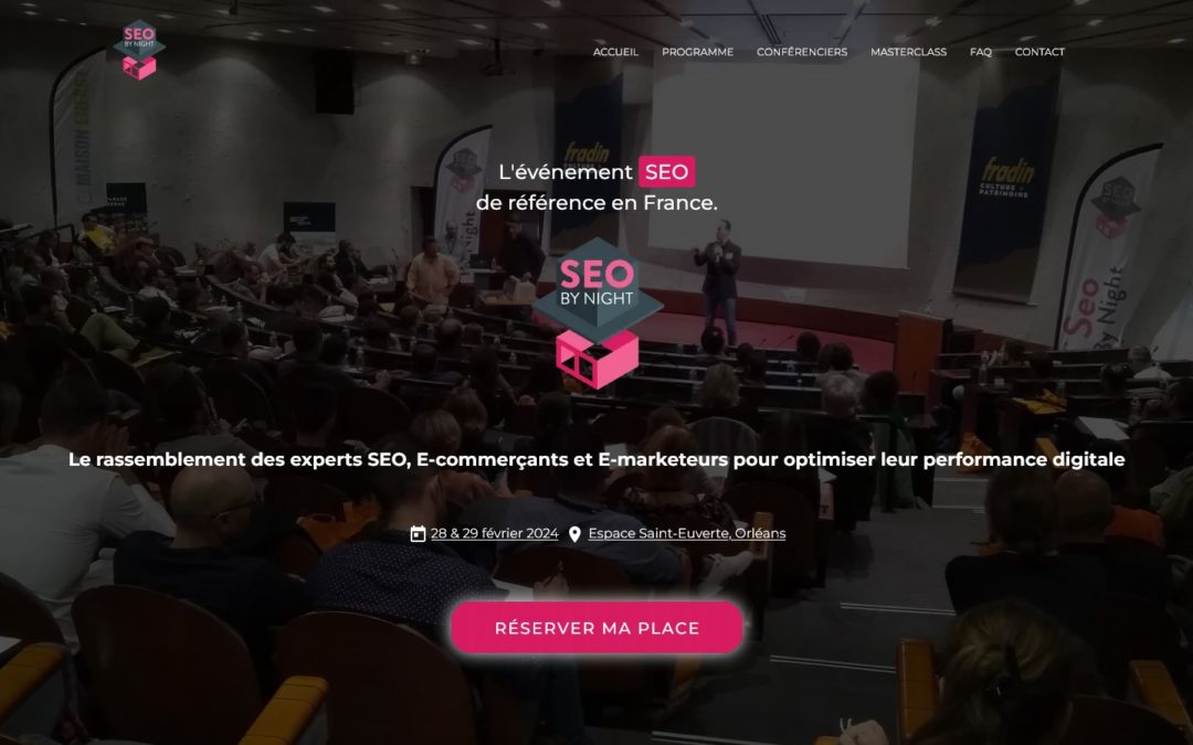 SEO By Night à Orléans 2024 : infos et codes promos !